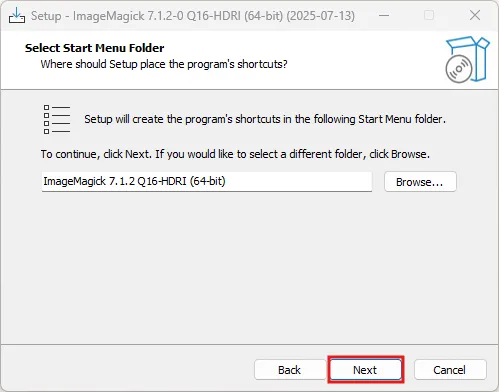 ダウンロードしたImageMagickのインストーラーファイルを実行（ダブルクリックなど）し、画面の指示に従ってインストールを進める（インストーラー画面：Select Start Menu Folder）操作の画面キャプチャ